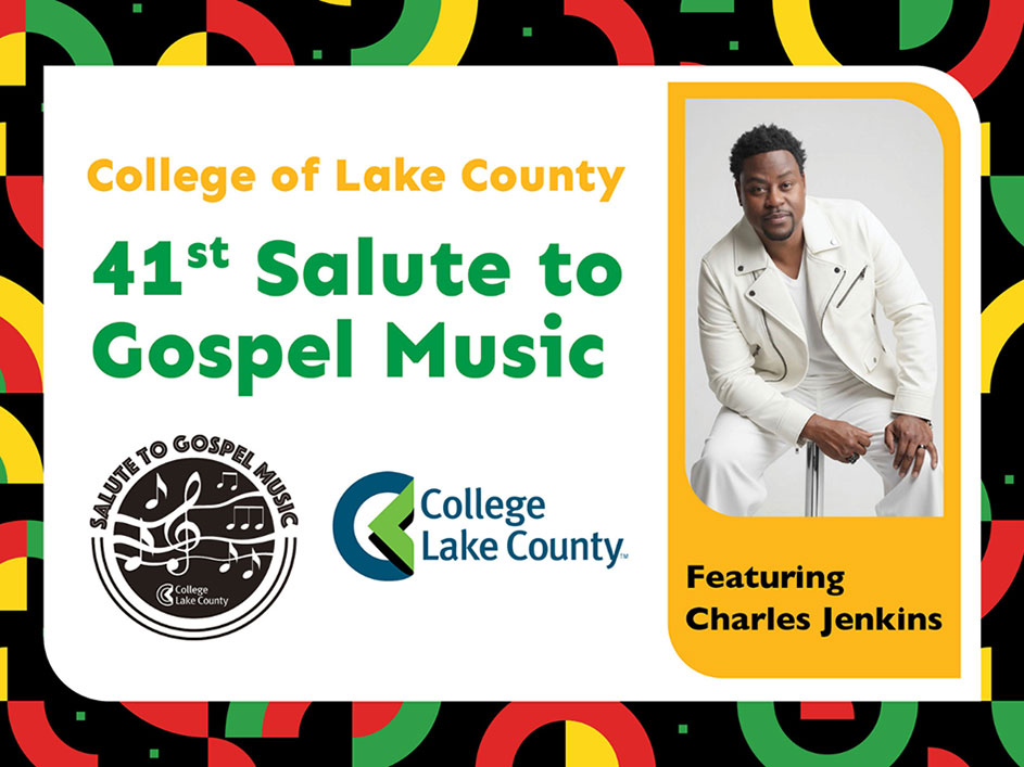 College of Lake County Salute to Gospel featuring Charles Jenkins